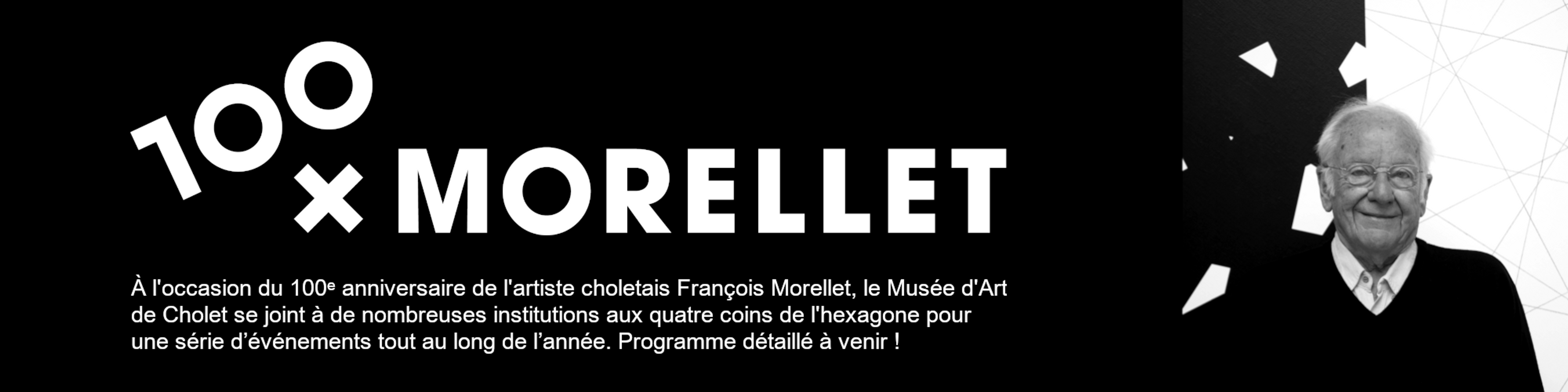 Information : 2026 année du centenaire de la naissance de François Morellet